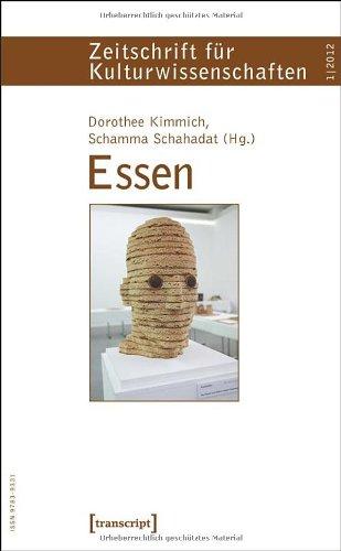 Essen: Zeitschrift für Kulturwissenschaften, Heft 1/2012