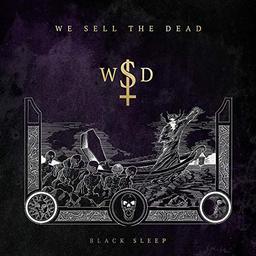 We Sell The Dead - Black Sleep [Vinyl LP]