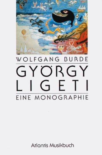 György Ligeti: Eine Monographie