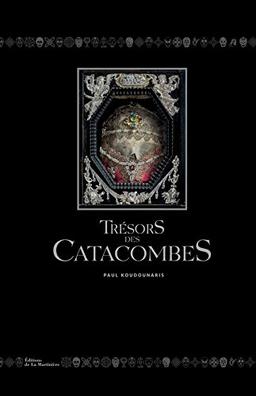 Trésors des catacombes