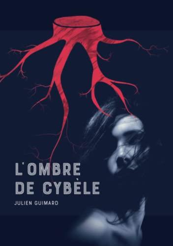 L'ombre de Cybèle