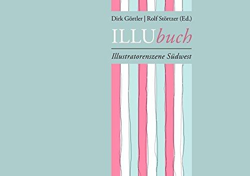 ILLUbuch: Illustratorenszene Südwest