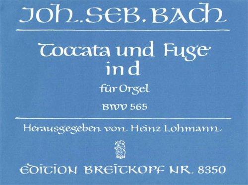 Toccata und Fuge d-moll BWV 565 für Orgel (EB 8350)