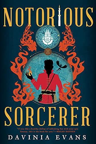 Notorious Sorcerer (Burnished City Trilogy)