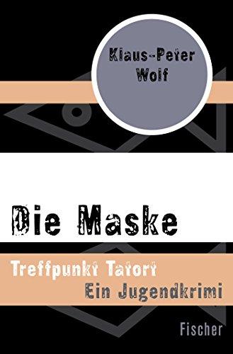 Die Maske: Treffpunkt Tatort