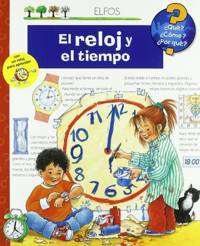 El reloj y el tiempo (¿Qué?)