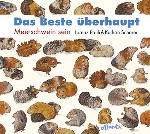 Das Beste überhaupt MINIAUSGABE: Meerschwein sein