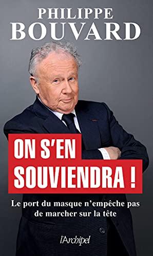 On s'en souviendra ! : le port du masque n'empêche pas de marcher sur la tête