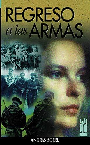 Regreso a las armas (ORREAGA, Band 44)