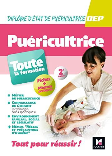 Puéricultrice : diplôme d'Etat de puéricultrice, DEP, toute la formation : fiches + mémos pratiques