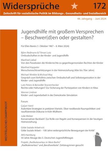 Jugendhilfe mit großem Versprechen: Beschwer(d)en oder gestalten (Widersprüche. Zeitschrift für sozialistische Politik im Bildungs-, Gesundheits- und Sozialbereich)