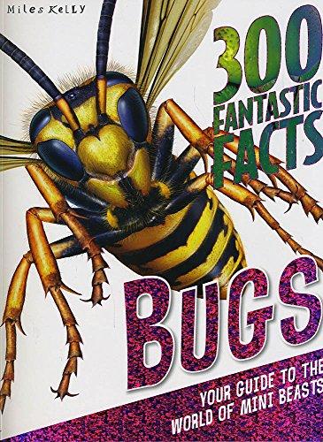 300 Fantastic Facts Bugs