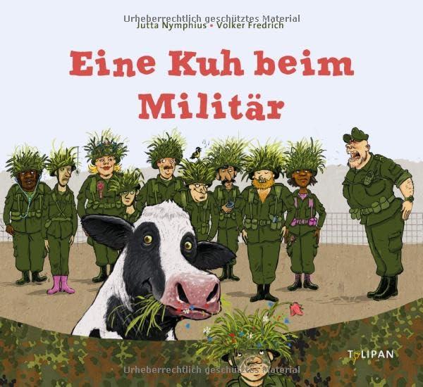 Eine Kuh beim Militär