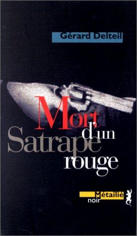 Mort d'un satrape rouge