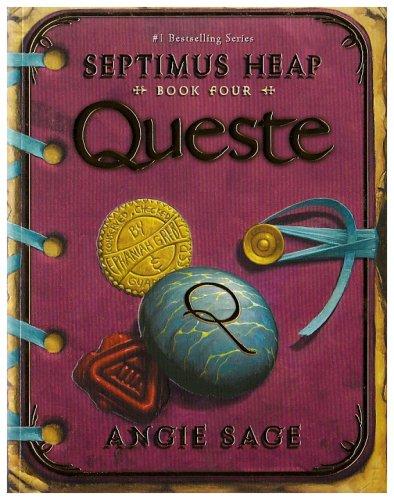 Septimus Heap 04. Queste