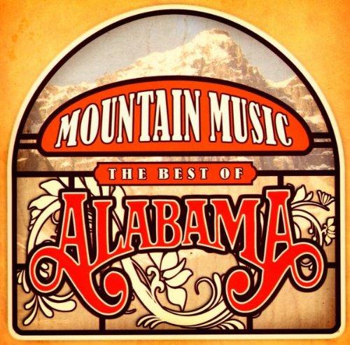 Mountain Music "the Best of Alabama"