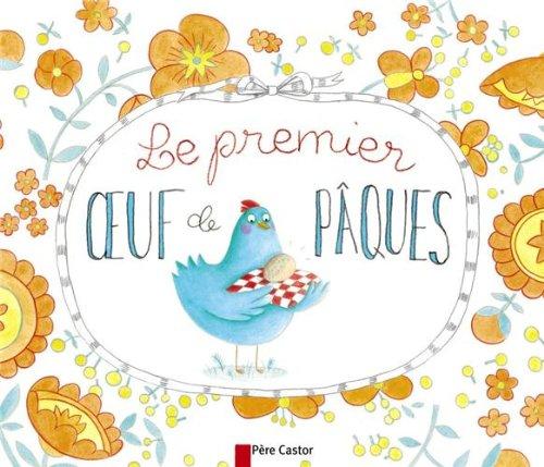 Le premier oeuf de Pâques