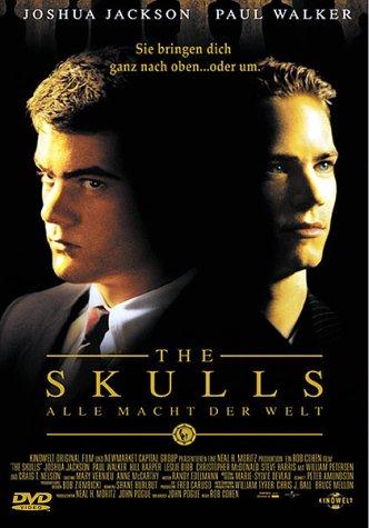 The Skulls - Alle Macht der Welt