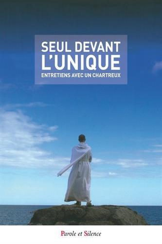 Seul devant l'unique : entretiens avec Luigi Accattoli