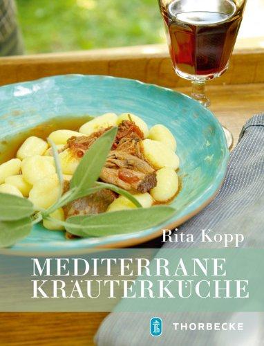 Mediterrane Kräuterküche