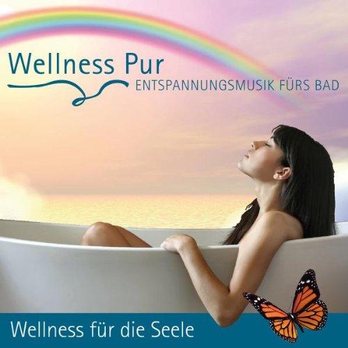 Entspannungsmusik fürs Bad - Wellness für die Seele