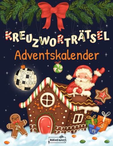 Kreuzworträtsel Adventskalender: 24 Tage festlicher Rätselspaß mit 72 Schwedenrätseln in großer Schrift