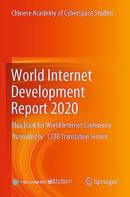 World Internet Development Report 2020: Blue Book for World Internet Conference