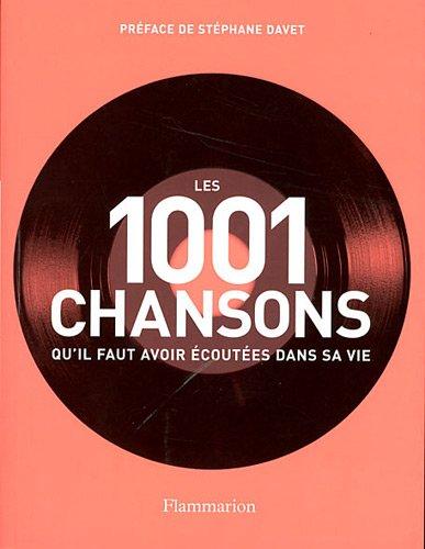 Les 1.001 chansons qu'il faut avoir écoutées dans sa vie