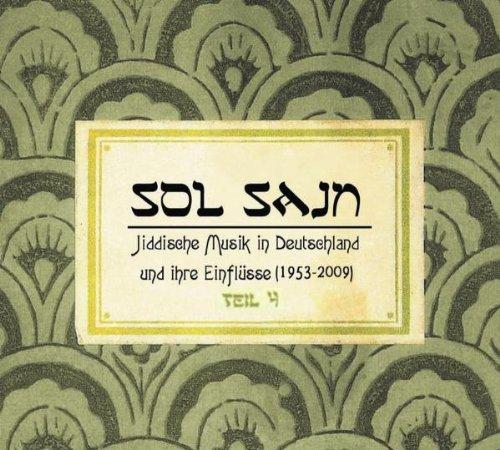 Sol Sayn Vol.4 Jiddische Musik in Deutschland