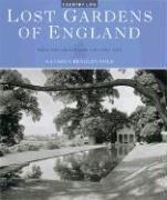 Lost Gardens of England: From the Archives of Country Life