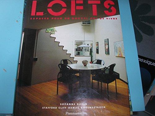 Lofts : espaces pour un nouvel art de vivre