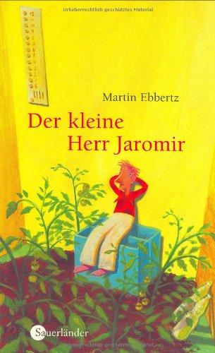 Der kleine Herr Jaromir