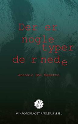 Der er nogle typer dernede