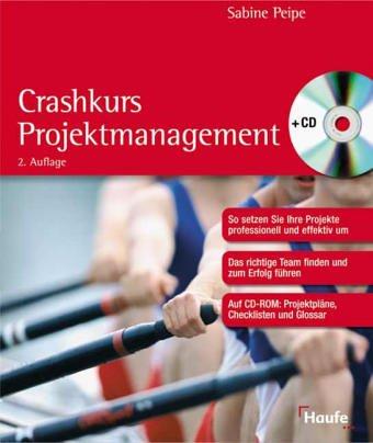 Crashkurs Projektmanagement, m. CD-ROM