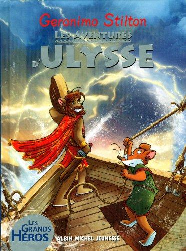 Les grands héros. Les aventures d'Ulysse