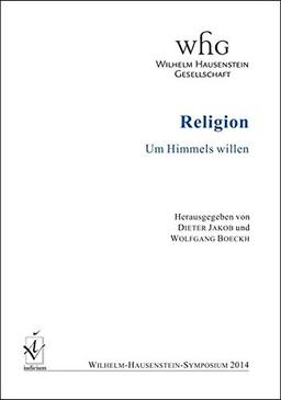 Religion: Um Himmels willen