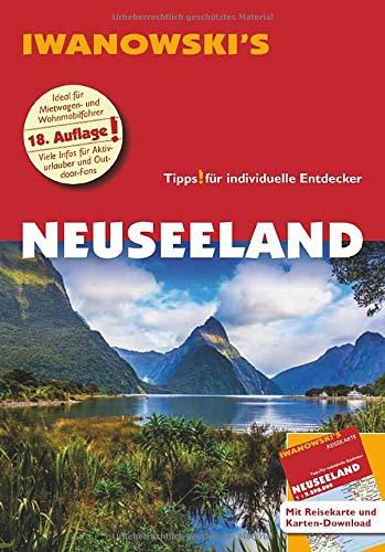 Neuseeland - Reiseführer von Iwanowski: Individualreiseführer mit Extra-Reisekarte und Karten-Download (Reisehandbuch)