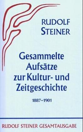 Gesammelte Aufsätze zur Kultur- und Zeitgeschichte 1887-1901