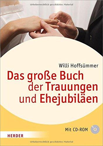 Das große Buch der Trauungen und Ehejubiläen