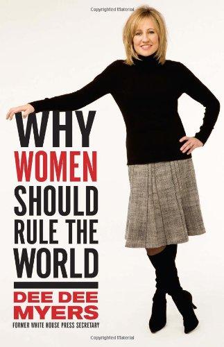 Why Women Should Rule the World: A Memoir