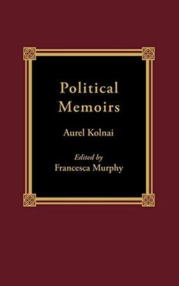 Political Memoirs (Religion and Society in the New Millennium)