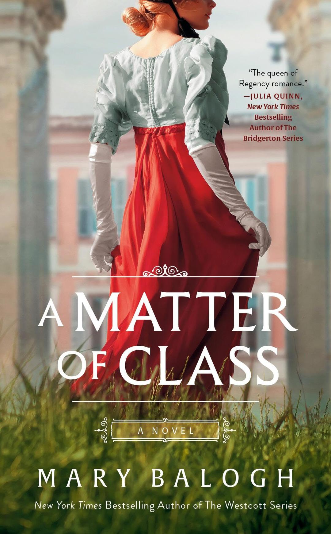 A Matter of Class: A Novel