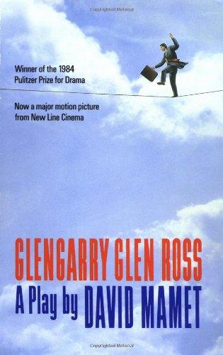 Glengarry Glen Ross: A Play (Mamet, David)