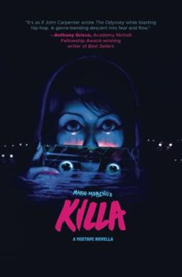 Killa: A Mixtape Novella