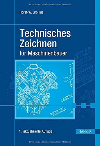 Technisches Zeichnen für Maschinenbauer