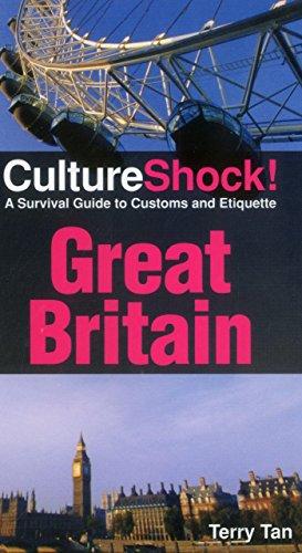 Great Britain (Cultureshock Great Britain: A Survival Guide to Customs & Etiquette E)