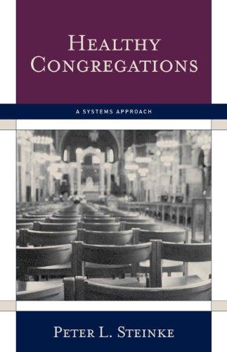 Healthy Congregations: A Systems Approach