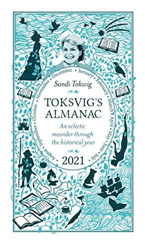 Toksvig's Almanac 2021: An Eclectic Meander Through the Historical Year by Sandi Toksvig