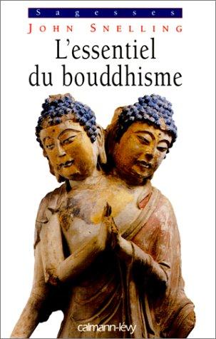 L'essentiel du bouddhisme