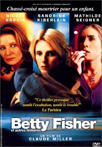 Betty Fisher et autres histoires